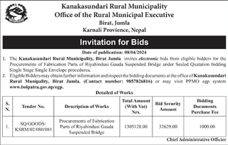 Bid Invitation for the Procurements of Fabrication Parts of Riyahindusi Gauda Suspended Bridge 